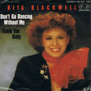 Rita Blackwell : Don't Go Dancing Without Me (7", Single)