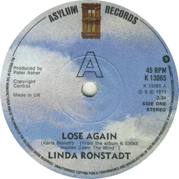 Linda Ronstadt : Lose Again (7", Single, Sol)