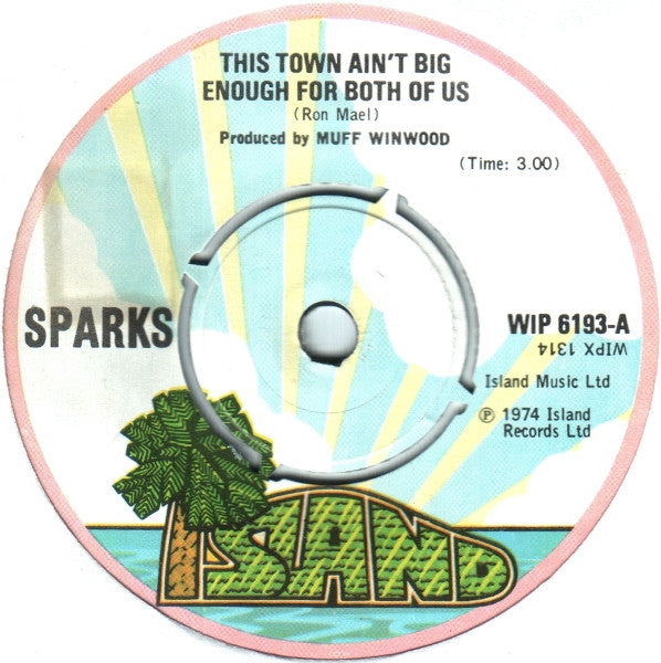 Sparks : This Town Ain't Big Enough For Both Of Us (7", Single, Kno)