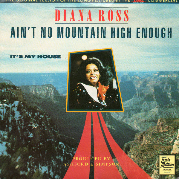 Diana Ross : Ain't No Mountain High Enough (7", Single)