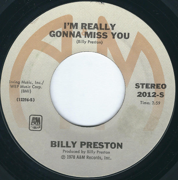 Billy Preston : I'm Really Gonna Miss You / Attitudes (7", Single, Styrene, Pit)