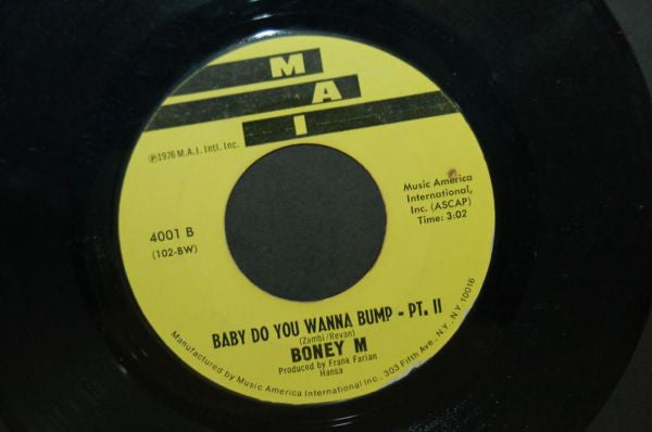 Boney M. : Baby Do You Wanna Bump (7", Styrene)