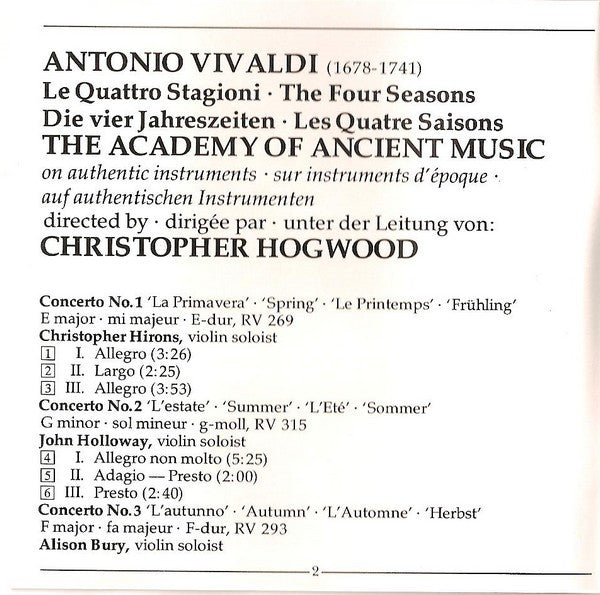 Antonio Vivaldi - The Academy Of Ancient Music, Christopher Hogwood / Alison Bury · Catherine Mackintosh · Christopher Hirons · John Holloway : Le Quattro Stagioni = The Four Seasons = Die Vier Jahreszeiten = Les Quatre Saisons (CD, Album, RP)