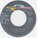 Vikki Carr : It Must Be Him / The Lesson (7", Single)