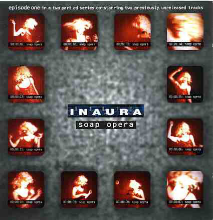 Inaura : Soap Opera (CD, Single, CD1)