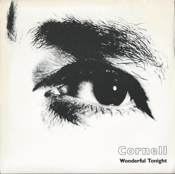 Cornell (4) : Wonderful Tonight (7")