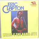 Eric Clapton : Willie And The Hand Jive (7")