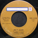 Steely Dan : Do It Again / Fire In The Hole (7", Single)