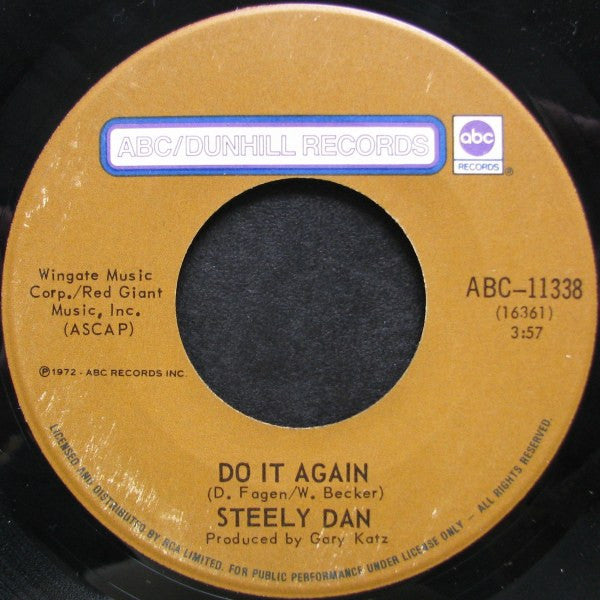 Steely Dan : Do It Again / Fire In The Hole (7", Single)