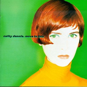 Cathy Dennis : Move To This (CD, Album, Club)