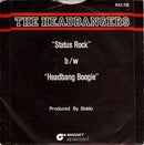 The Headbangers (4) : Status Rock (7", Single)