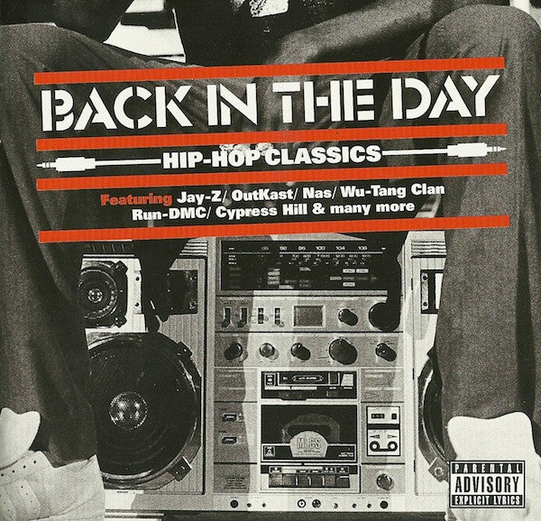 Various : Back In The Day - Hip-Hop Classics (CD, Comp)