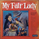 Full Cast*, Russ Case & Orchestra* : My Fair Lady (LP, Album, Mono)