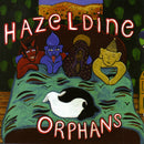 Hazeldine : Orphans (CD, Album)
