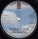 Linda Ronstadt : Tracks Of My Tears (7", Single, Sol)