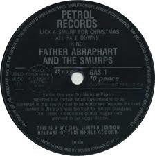 Father Abraphart And The Smurps : Lick A Smurp For Christmas (All Fall Down) (Flexi, 7", S/Sided, Single, Ltd)