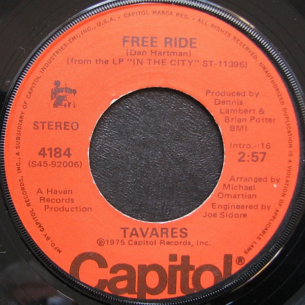 Tavares : Free Ride / In The Eyes Of Love (7", Single)