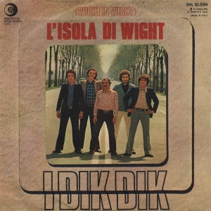 I Dik Dik : L'Isola Di Wight = Wight Is Wight (7")