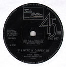 Four Tops : If I Were A Carpenter (7", Single, Sol)