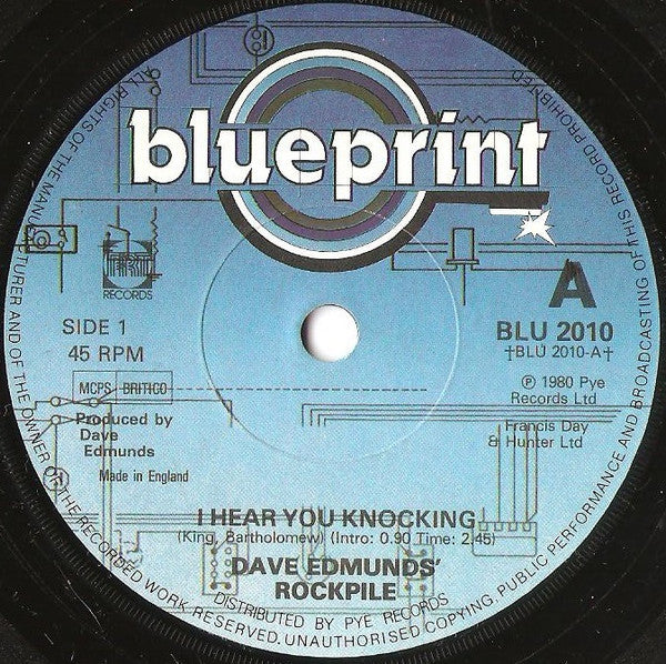 Dave Edmunds' Rockpile* : I Hear You Knocking (7", RE, Sol)