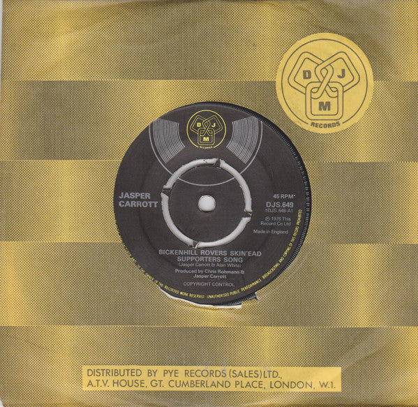 Jasper Carrott : Bickenhill Rovers Skin'ead Supporters Song (7", Single)