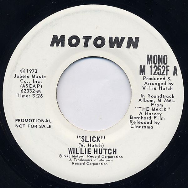 Willie Hutch : Slick (7", Promo)