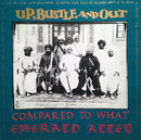 Up, Bustle & Out : Compared To What / Emerald Alley (CD, Single)