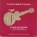 The Monkees : That Was Then, This Is Now (7", Single)