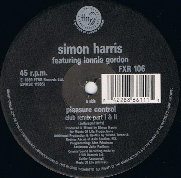 Simon Harris Featuring Lonnie Gordon : I've Got Your Pleasure Control (Club Remix Parts 1 & 2) (12")