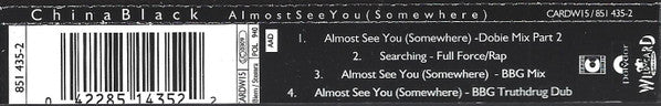China Black : Almost See You (Somewhere) (CD, Single)