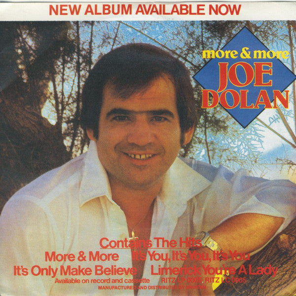 Joe Dolan : More And More (7", Single)