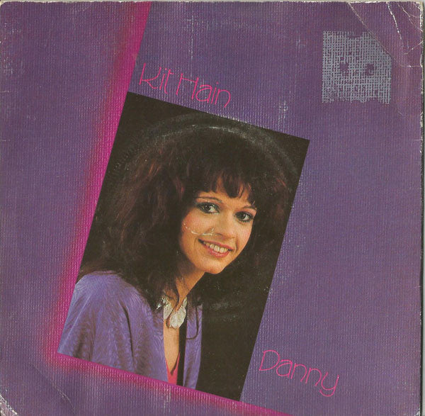 Kit Hain : Danny (7")