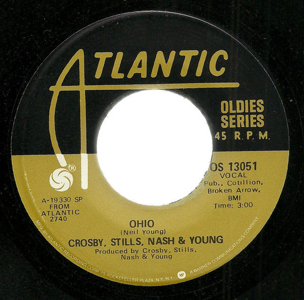 Crosby, Stills, Nash & Young / Crosby, Stills & Nash : Ohio / Long Time Gone (7")