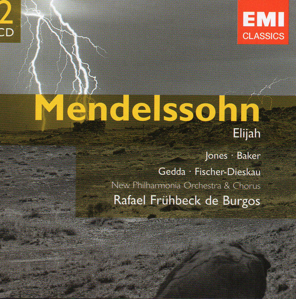 Felix Mendelssohn-Bartholdy – Gwyneth Jones • Janet Baker • Nicolai Gedda • Dietrich Fischer-Dieskau / New Philharmonia Orchestra • New Philharmonia Chorus / Rafael Frühbeck De Burgos : Elijah (2xCD, Album, RE, RM)