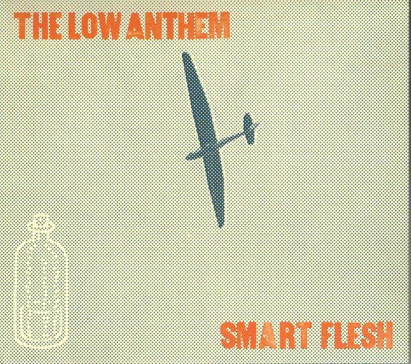 The Low Anthem : Smart Flesh (CD, Album, Car)