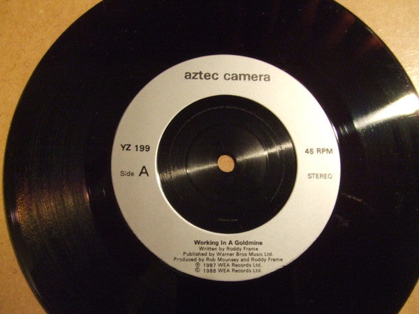 Aztec Camera : Working In A Goldmine (7", Single)
