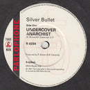 Silver Bullet : Undercover Anarchist (7", Single)