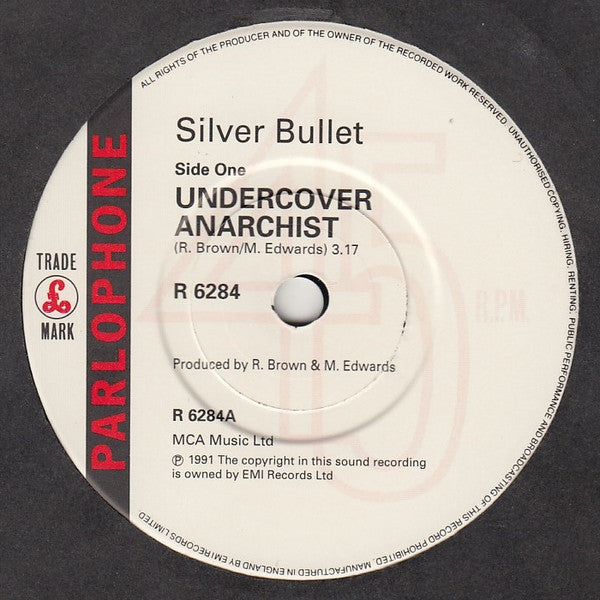 Silver Bullet : Undercover Anarchist (7", Single)