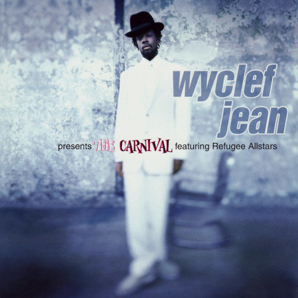 Wyclef Jean Featuring Refugee Camp All Stars : The Carnival (CD, Album)