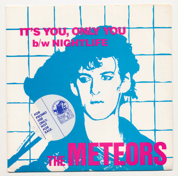 The Meteors : It's You, Only You (7", Single)