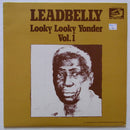 Leadbelly : Looky Looky Yonder Vol. 1 (LP, Comp)