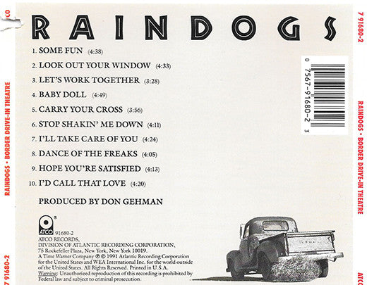 Raindogs (2) : Border Drive-In Theatre (CD, Album)