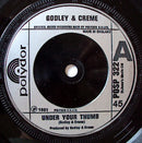 Godley & Creme : Under Your Thumb (7", Single, Sil)