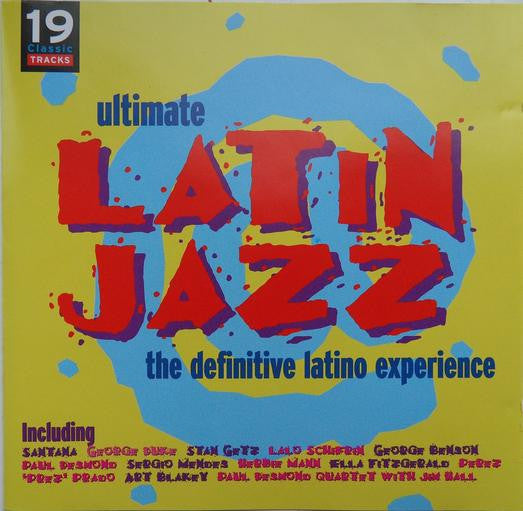 Various : Ultimate Latin Jazz : The Definitive Latino Experience (CD, Album, Comp)