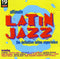 Various : Ultimate Latin Jazz : The Definitive Latino Experience (CD, Album, Comp)