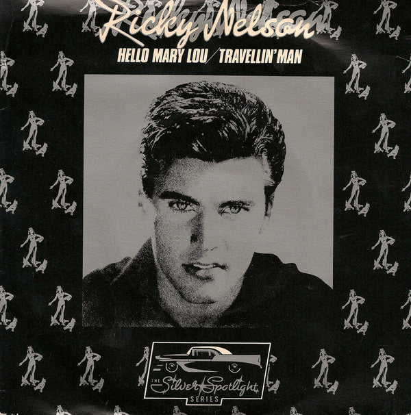 Ricky Nelson (2) : Hello Mary Lou / Travellin' Man (7", Mono, RE)