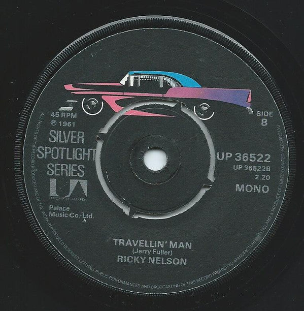 Ricky Nelson (2) : Hello Mary Lou / Travellin' Man (7", Mono, RE)