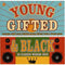 Various : Young, Gifted & Black (20 Classic Reggae Hits) (CD, Comp)