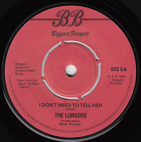 The Lurkers : I Don't Need To Tell Her / Pills (7", Nig)