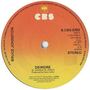 Bruce Johnston : Deirdre (7")